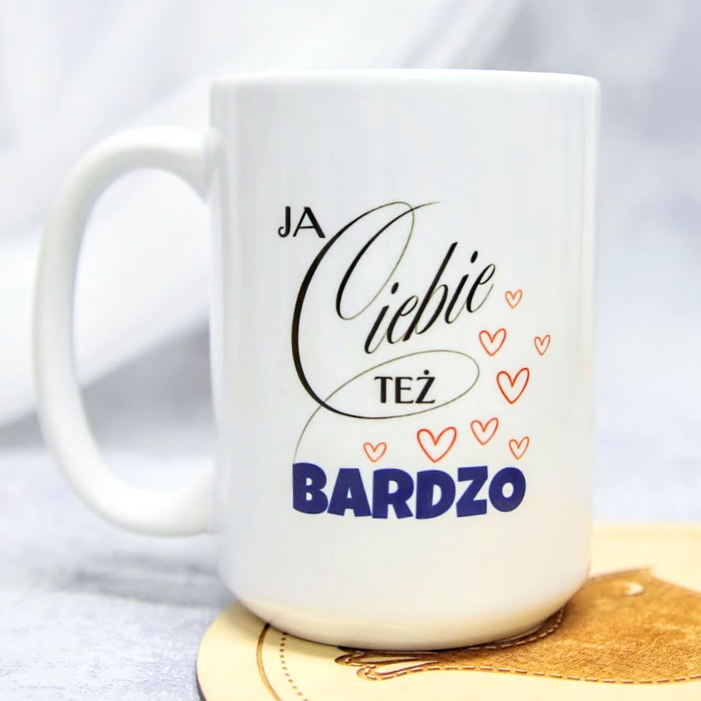 ja Ciebie też bardzo